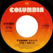 7'' - Tyrone Davis - This I Swear / Givin' Myself To You