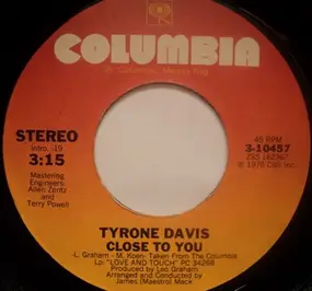 Tyrone Davis - Close To You