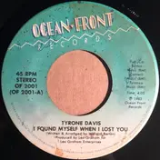 Tyrone Davis - I Found Myself When I Lost You