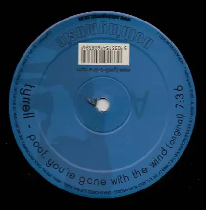 Tyrrell - Poof, You're Gone With The Wind