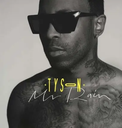 Tyson - MR. RAIN -EP/LTD/REMIX-