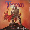 LP - Tytan - Rough Justice