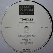 LP - Tzotzil - Psalms, Stories And Music