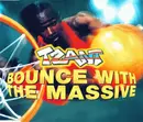CD Single - Tzant - Bounce With the Massive