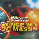 12'' - Tzant - Bounce With The Massive