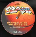 12inch Vinyl Single - Tzant - Bounce With The Massive