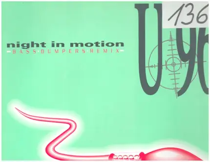U 96 - Night In Motion (Bass Bumpers Remix)