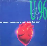 U96 - Love Sees No Colour