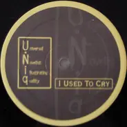 U-Niq - I Used To Cry