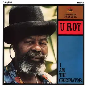 U-Roy - I Am The Originator