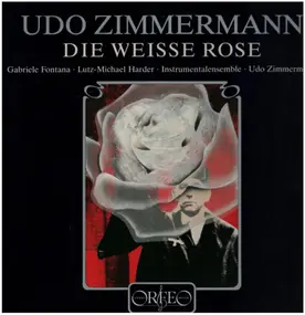 U. Zimmermann - Weisse Rose