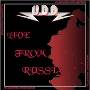 U.D.O. - Live from Russia