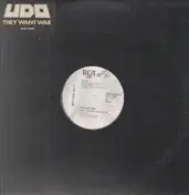 U - Do - They Want War
