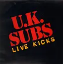 LP - U.K. Subs - Live Kicks