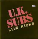 LP - U.K. Subs - Live Kicks