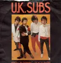 7'' - U.K. Subs - Keep On Running (Til You Burn) - Blue Vinyl
