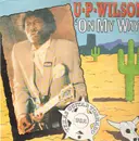 LP - U.P. Wilson - On My Way