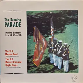 U.S. Marine Band - The Evening Parade