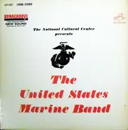 U.S. Marine Band - The National Cultural Center Presents The United States Marine Band