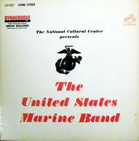 U.S. Marine Band - The National Cultural Center Presents The United States Marine Band