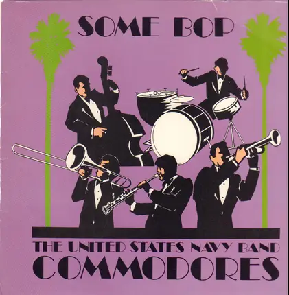 U.S. Navy Band Commodores Jazz Ensemble - Some Bop
