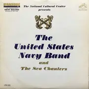 LP - U.S. Navy Sea Chanters and U.S. Navy Band - The National Cultural Center Presents The United States Navy Band And The Sea Chanters - Mono