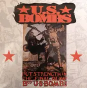 U.S. Bombs - Put Strength in the Final Blow