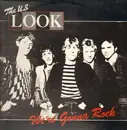 LP - U.S. Look - Were Gonna Rock