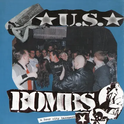 U.S. Bombs - A Beer City Basement