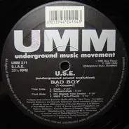 U.S.E. - Bad Boy