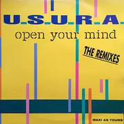 12inch Vinyl Single - U.S.U.R.A. - Open Your Mind (The Remixes)