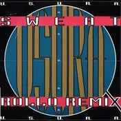 U.S.U.R.A. - Sweat (Rollo Remix)