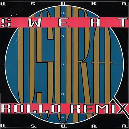 U.S.U.R.A. - Sweat (Rollo Remix)