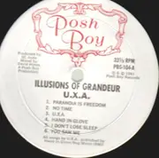 LP - U.X.A. - Illusions Of Grandeur - USA ORIGINAL