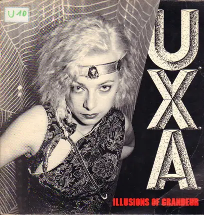 U.X.A. - Illusions of Grandeur