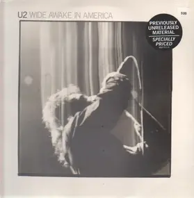 U2 - Wide Awake In America