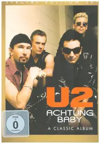 U2 - Achtung Baby/A Classic Album