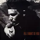12'' - U2 - All I Want Is You