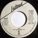 7inch Vinyl Single - U2 - With Or Without You - AR-Allied Pressing