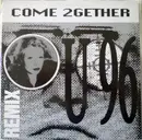 12inch Vinyl Single - U96 - Come 2Gether (Remix)