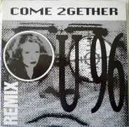 U96 - Come 2Gether (Remix)