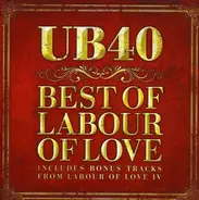 Ub 40 - Best of Labour of Love