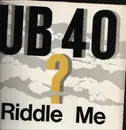12inch Vinyl Single - UB 40 - Riddle Me