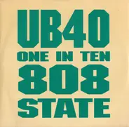 UB40 , 808 State - One In Ten