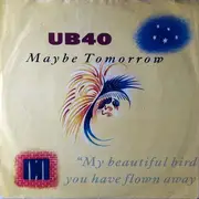 7inch Vinyl Single - Ub40 - Maybe Tomorrow