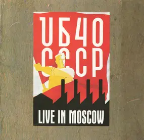 UB40 - CCCP - Live In Moscow