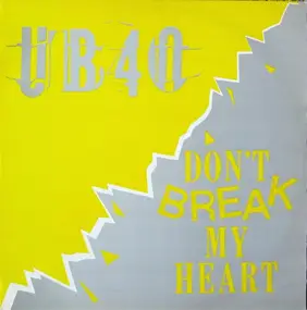 UB40 - Don't Break My Heart