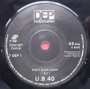 7'' - Ub40 - Don't Slow Down / Don't Let It Pass You By