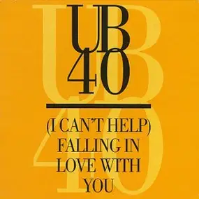 UB40 - Falling in Love With You