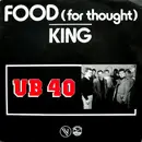 7inch Vinyl Single - Ub40 - Food (For Thought) / King - Paper Labels